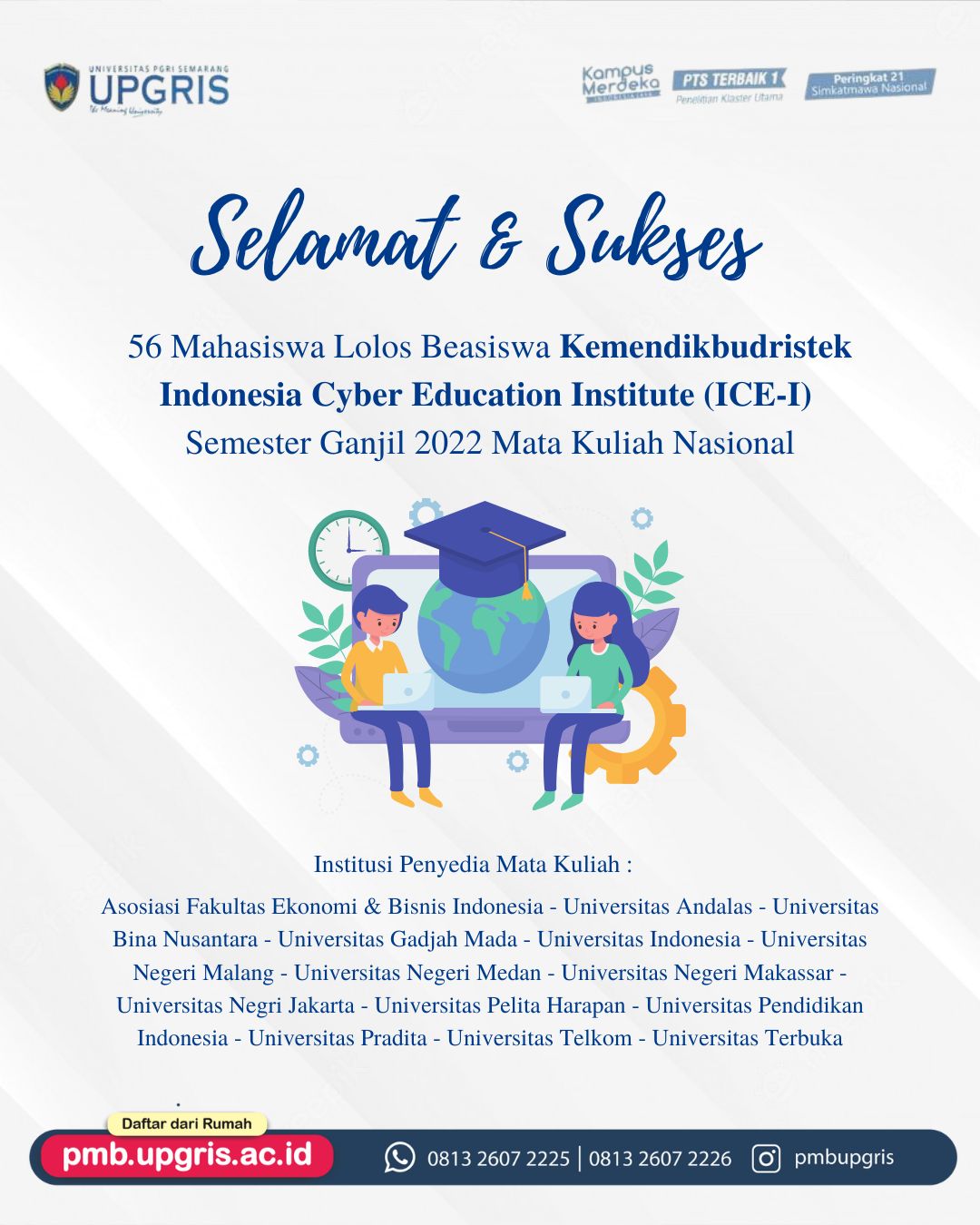 56 Mahasiswa Lolos Beasiswa Kemendikbudristek Indonesia Cyber Education Institute (ICE-I)