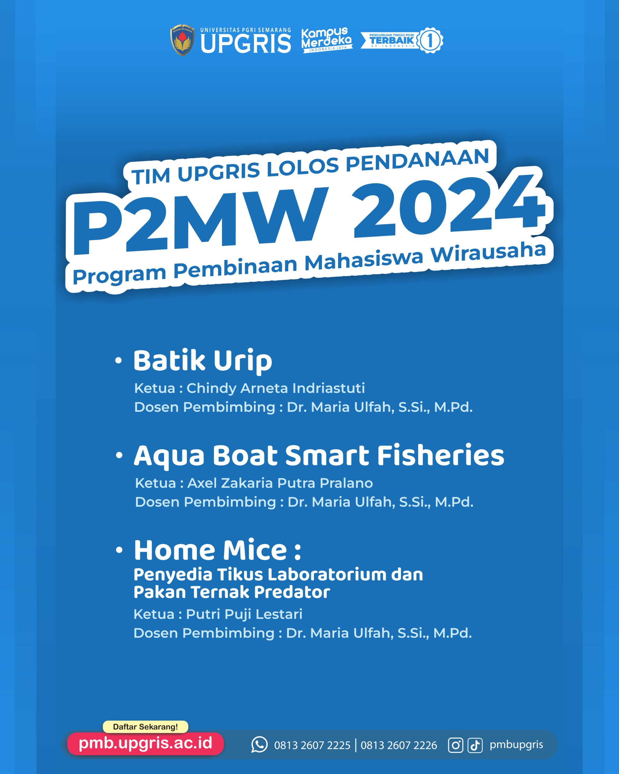 Selamat dan sukses 3 Tim Universitas PGRI Semarang Lolos Pendanaan P2MW 2024